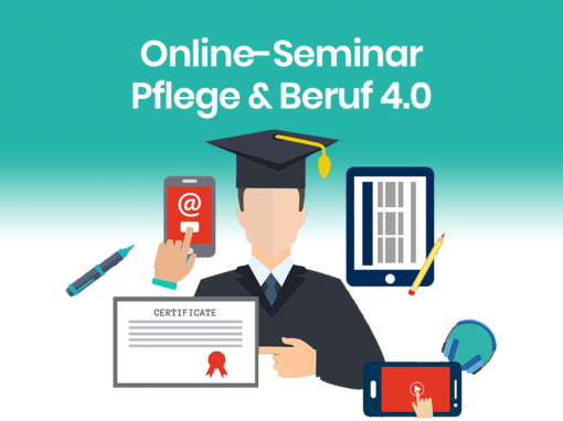 Online-Seminar Pflege & Beruf 4.0